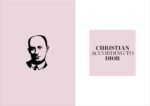 The World According to Christian Dior - Image 4