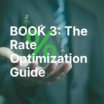 The Rate Optimization Guide: Save $100,000+ Over Your Lifetime by Unlocking the Lowest Interest Rates on Everything: The Proven System to Refinance Everything ... (The Credit Blueprint Series Book 3)