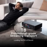 Eversolo T8 Music Streamer Transport with Remote | Dual Femtosecond Clocks, Fully Electrical Isolation Output & Stream Tidal, Qobuz and More | IIS, Coaxial, AES/EBU, USB Audio, and Optical Output - Image 2